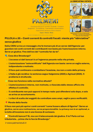 CONTI CORRENTI E CONTROLLI FISCALI, SOLO CON AUTORIZZAZIONE DEL GIUDICE